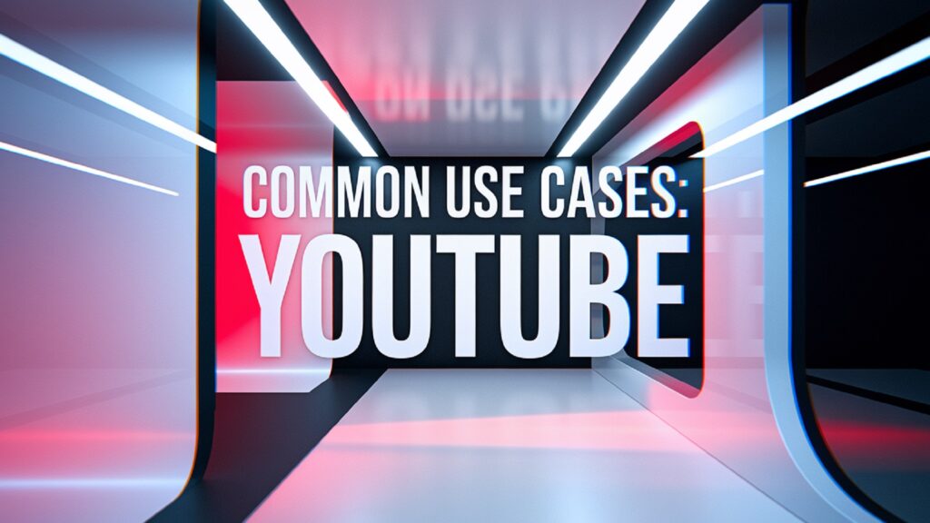Common Use Cases
